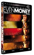 Even money l'enfer du jeu